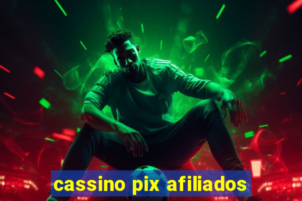 cassino pix afiliados